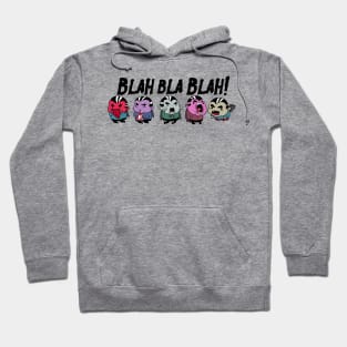 Blah-bla-Blah Hoodie